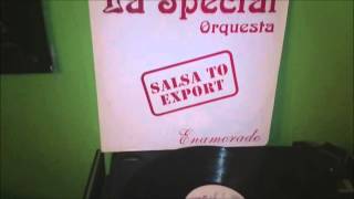 La Special Orquesta - Me Embriagare