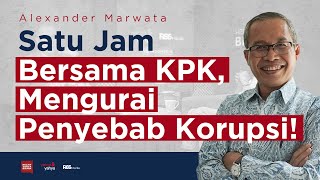 Satu Jam Bersama KPK, Mengurai Penyebab Korupsi! | Helmy Yahya Bicara