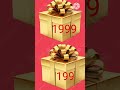 199 vs 1999🎁🎁🎁🤑🤑🥰🥰