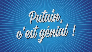 Putain, c'est génial ! - Patrick Sébastien