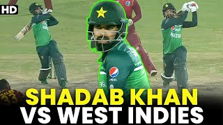 Game Changing Batting By Shadab Khan Against West Indies | Pakistan vs West Indies | PCB | MO2A