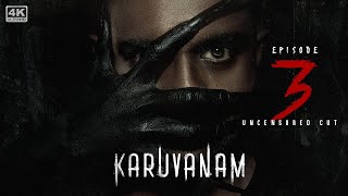 Karuvanam EP3 - The Beginning | Tamil Web Series