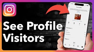 How To See Who Visits Your Instagram Profile