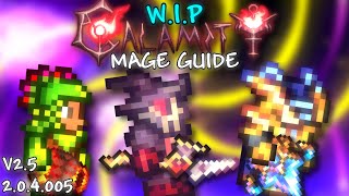 WIP Calamity Magic Class Progression Guide (Version 2.0.4.005+)