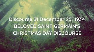 St Germain  - I AM Present - Discourse 31 of 33