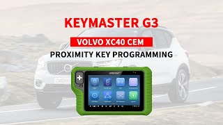 OBDSTAR X300 Classic G3 VOLVO XC40 2018-2021 CEM PROXIMITY All Keys Lost- OBDII365