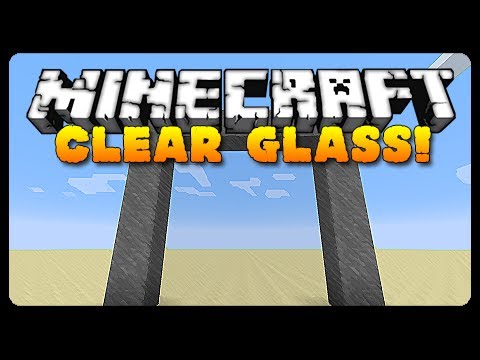 Minecraft: COMPLETELY CLEAR GLASS! (13W42B MC Tutorial) Minecraft: COMPLETELY CLEAR GLASS! (13W42B MC Tutorial)