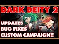 Dark Deity 2 | New Features, Fixes and Functionality