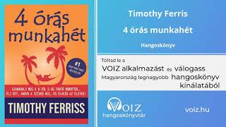 4 órás munkahét - Timothy Ferris - VOIZ hangoskönyv