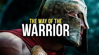 THE WAY OF THE WARRIOR - Motivational and inspirational Speech Compilation