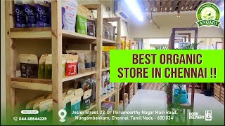 ANGADI Organic Shop  Chennai  |  Buying Organic Foods