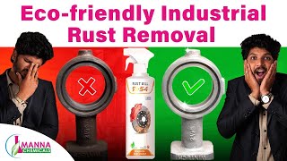 Rustkill RK54: The Eco-Friendly Revolution in Industrial Rust Removal | A Manna Chemicals Product