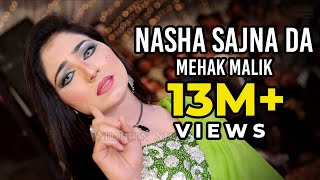 Nasha Sajna Da | Mehak Malik | Saraiki Dance Performance | Shaheen Studio