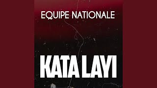 Kata Layi - Equipes Nationale