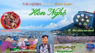 Trải nghiệm lần đầu tham quan Hòn Nghệ