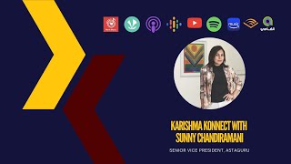 Ep 127: Karishma Konnect with Sunny Chandiramani, Senior Vice President, AstaGuru Auction House