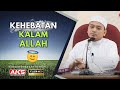 58 | Kehebatan Kalam ALLAH | Ustaz Wadi Annuar