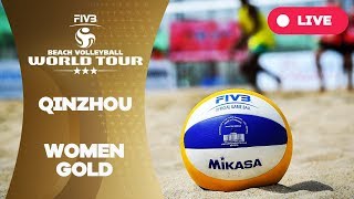 Qinzhou 3 -Star 2017 - Women Gold - Beach Volleyball World Tour