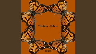 Better Man (Acoustic)