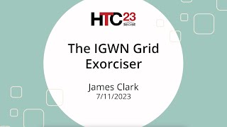 HTC23 The IGWN Grid Exorciser