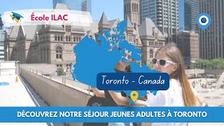 Séjour linguistique au Canada - Programme Jeunes Adultes ILAC - Voyage-Langue