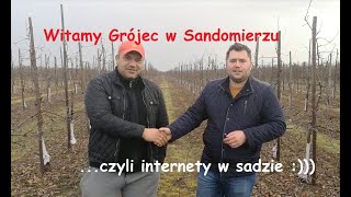 Sadowniczy Vlog #1/Grójec w Sandomierzu