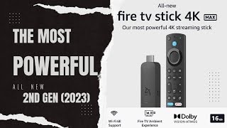 Fire TV Stick 4K Max (2nd Gen): The Ultimate Streaming Device Guide
