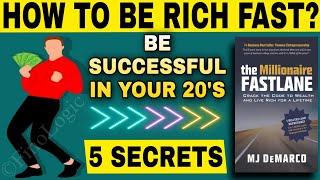 HOW TO BE RICH💸 FASTLY😲 in 20's? | 5 BIG SECRETS | THE MILLIONAIRE FASTLANE BOOK SUMMARY | FinoLogic
