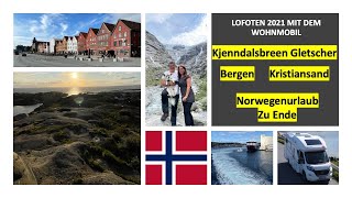 Mit dem Wohnmobil nach Norwegen 2021 Teil 5 Bergen, Kjenndalsbreen, Rückreise