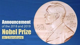 Live: Announcement of the 2018 and 2019 Nobel Prize in Literature诺贝尔文学奖将花落谁家？