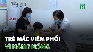 Nắng nóng khiến bệnh nhân tim mạch nhập viện tăng cao | VTC14