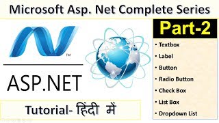 Part-2 ASP.NET Tutorial in Hindi- Textbox Label Button Radio Button Check Box List Box Dropdown List