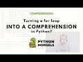 Turning a for loop into a list comprehension