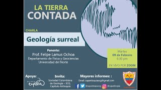 #LaTierraContada Geología Surreal