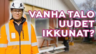 Uudet ikkunat VANHAAN taloon – 5 asiaa jotka sinun tulee tietää!