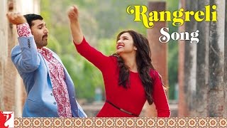 Rangreli Song | Daawat-e-Ishq | Aditya Roy Kapur | Parineeti Chopra | Wajid | Shreya Ghoshal
