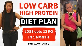 Low Carb High Protein Diet Plan For Fast Weight Loss | Lose upto 12 Kg In 1 Month | Fat to Fab
