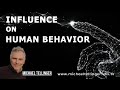 Influence On Human Behavior