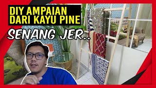 DIY Ampaian sejadah kayu pine..5 minit je nak buat