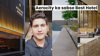 Video | Review | Roseate House | New Delhi | Aerocity | Best 5 Star Hotel Delhi | Near Airport