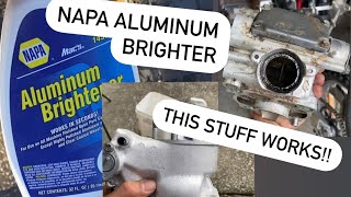 Napa aluminum brightener review ￼