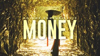 Bojana Vunturišević - Money