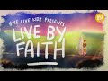 GMS Live Kidz - Live By Faith (Official Lyric Video)