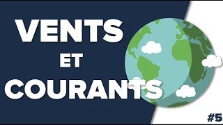 Vents et Courants TERRE #5 - SVT Collège - Mathrix