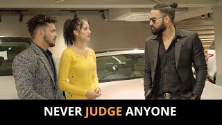 Never Judge Anyone | Sanju Sehrawat 2.0 | Short Film |