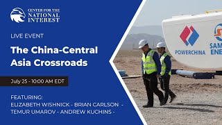 The China-Central Asia Crossroads