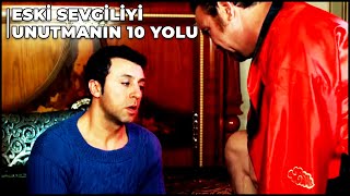 Eski Sevgili Unutmanın 10 Yolu | Daha Önce Böylesini Yedin mi? | Türk Komedi Filmi