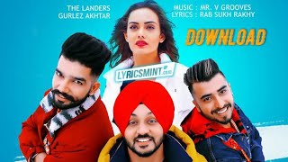 Download_|_The_Landers_feat._Gurlez_Akhtar|_Himanshi_Parashar|_Mr._VGrooves|Latest_Punjabi_Song_2018