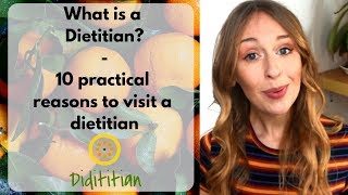 What is a dietitian? And what is their role? 10 practical reasons to see a dietitian today!