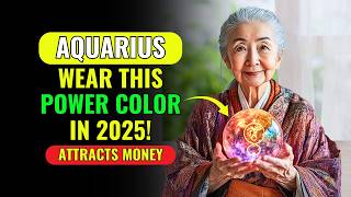 AQUARIUS, GET READY FOR WEALTH WITH THE POWER COLOR OF 2025!